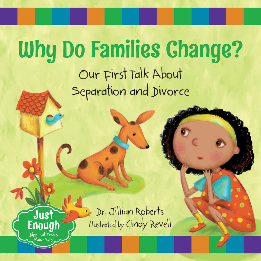 Book cover for Why Do Families Change?: Our First Talk about Separation and Divorce
