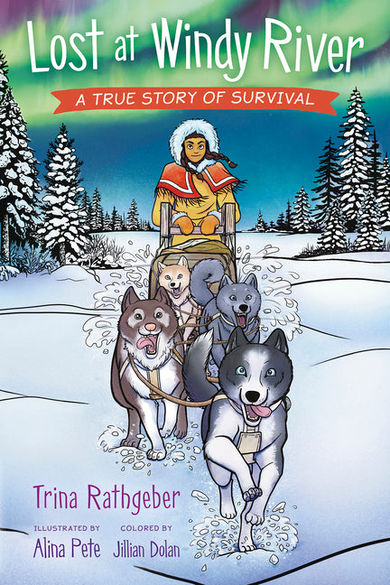 Book cover for Lost at Windy River: A True Story of Survival