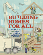 Book cover for Building Homes for All: Technology for a Fair and Green Planet