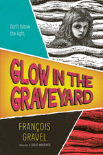 Book cover for Glow in the Graveyard