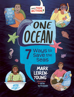 Book cover for One Ocean: 7 Ways to Save the Seas