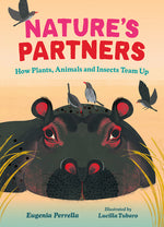 Book cover for Nature's Partners: How Plants, Animals and Insects Team Up