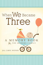 Book cover for When We Became Three