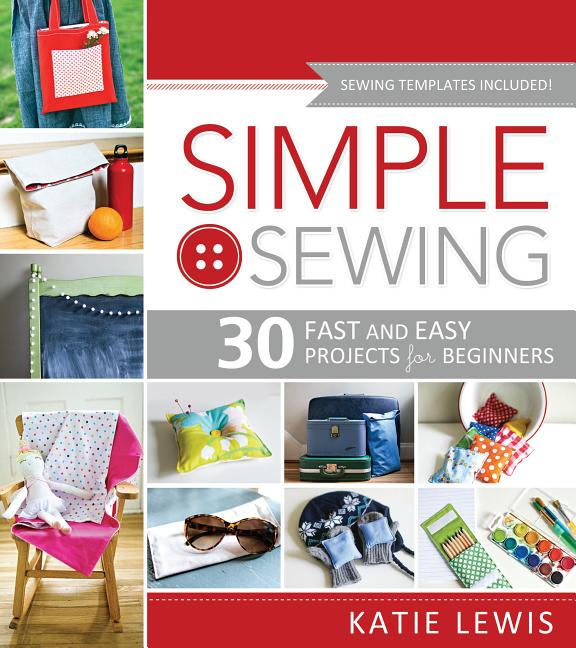 Book cover for Simple Sewing: Perfect for Beginners, Fun for All