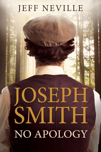 Book cover for Joseph Smith: No Apology