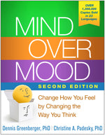Book cover for Mind Over Mood: Change How You Feel by Changing the Way You Think