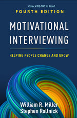 Book cover for Motivational Interviewing: Helping People Change and Grow