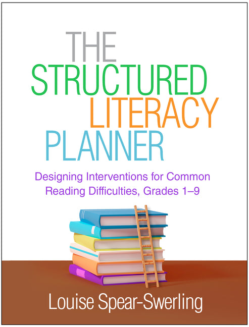 Book cover for Structured Literacy Planner: Designing Interventions for Common Reading Difficulties, Grades 1-9