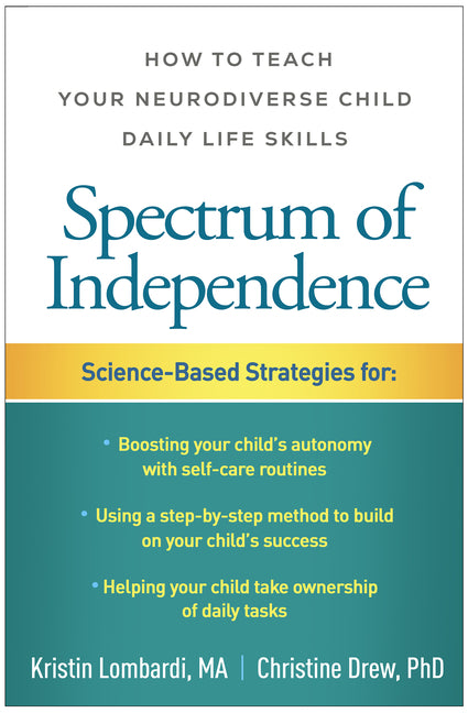 Book cover for Spectrum of Independence: How to Teach Your Neurodiverse Child Daily Life Skills