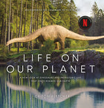 Book cover for Life on Our Planet: A Stunning Re-Examination of Prehistoric Life on Earth