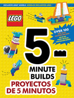Book cover for Lego(r) Books. 5-Minute Builds/Proyectos de 5 Minutos