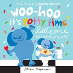Book cover for Woo-Hoo It's Potty Time Little One: Let's Celebrate Going Potty