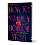 Book cover for How to Survive a Horror Story (Deluxe Edition)