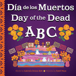 Book cover for Day of the Dead ABC / Día de Los Muertos ABC