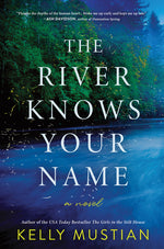 Book cover for River Knows Your Name