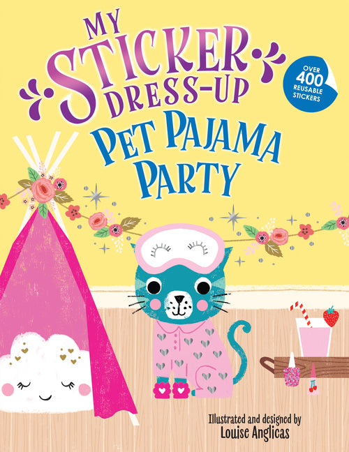 Book cover for My Sticker Dress-Up: Pet Pajama Party!