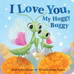 Book cover for I Love You, My Huggy Buggy