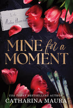 Book cover for Mine for a Moment
