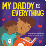 Book cover for My Daddy Is Everything