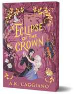 Book cover for Eclipse of the Crown (Deluxe Edition)