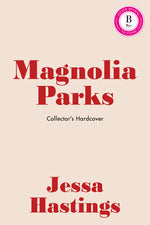 Book cover for Magnolia Parks (Collector's Edition: Jessa's Version)