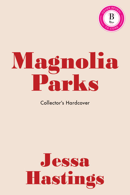 Book cover for Magnolia Parks (Collector's Edition: Jessa's Version)