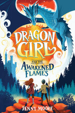 Book cover for Dragon Girl and the Awakened Flames
