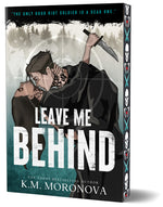 Book cover for Leave Me Behind (Deluxe Edition)