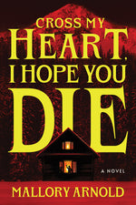 Book cover for Cross My Heart, I Hope You Die (Deluxe Edition)
