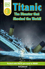 Book cover for DK Readers L3: Titanic: The Disaster That Shocked the World!