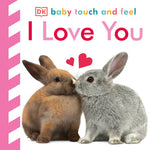 Book cover for Baby Touch and Feel I Love You