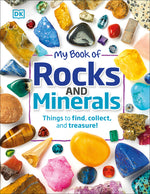 Book cover for My Book of Rocks and Minerals: Things to Find, Collect, and Treasure