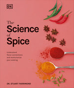 Book cover for The Science of Spice: Understand Flavor Connections and Revolutionize Your Cooking