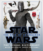 Book cover for Star Wars the Rise of Skywalker the Visual Dictionary: With Exclusive Cross-Sections