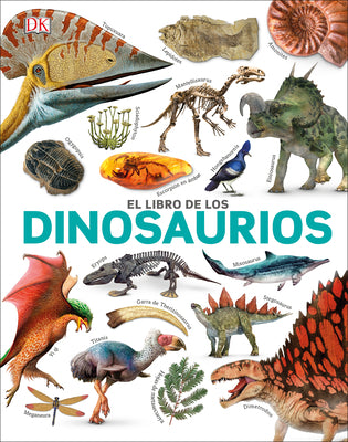 Book cover for El Libro de Los Dinosaurios (the Dinosaur Book)