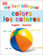 Book cover for My First Bilingual Colors