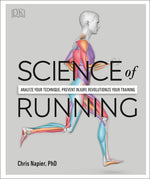 Book cover for Science of Running: Analyze Your Technique, Prevent Injury, Revolutionize Your Training