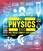 Book cover for The Physics Book: Big Ideas Simply Explained