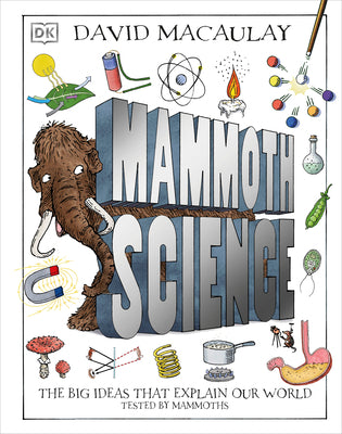 Book cover for Mammoth Science: The Big Ideas That Explain Our World