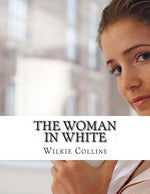 Book cover for The Woman in White