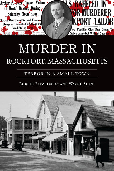 Book cover for Murder in Rockport, Massachusetts: Terror in a Small Town