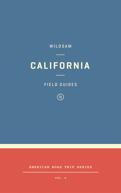 Book cover for Wildsam Field Guides: California (2023)
