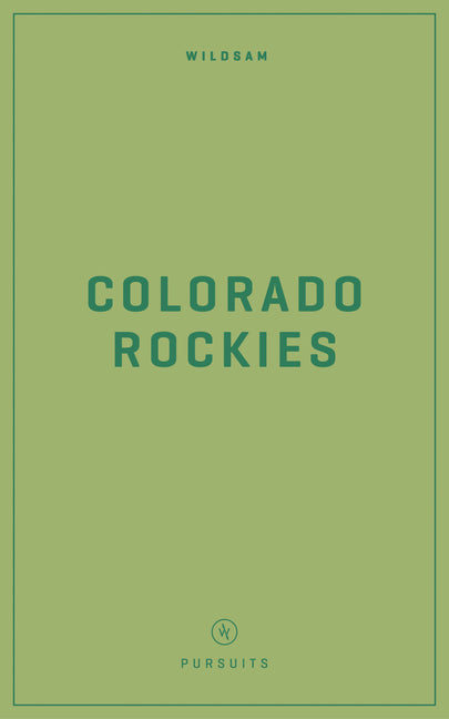 Book cover for Wildsam Field Guides: Colorado Rockies (2023)