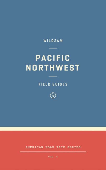 Book cover for Wildsam Field Guides: Pacific Northwest