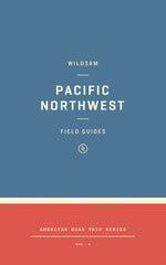Book cover for Wildsam Field Guides: Pacific Northwest