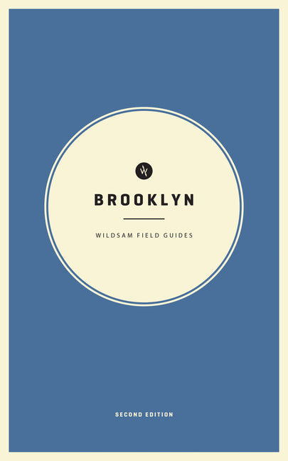 Book cover for Wildsam Field Guides: Brooklyn (2023)