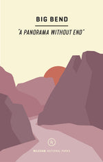 Book cover for Wildsam Field Guides: Big Bend
