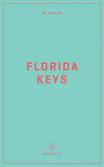 Book cover for Wildsam Field Guides: Florida Keys