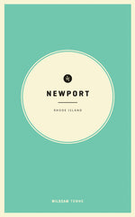 Book cover for Wildsam Field Guides: Newport, Rhode Island
