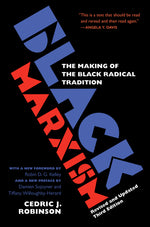 Book cover for Black Marxism, Revised and Updated Third Edition: The Making of the Black Radical Tradition